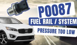 P0087 Fuel Rail System Pressure Too Low Fault: What is it?
