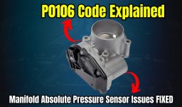 P0106 Manifold Absolute Pressure (MAP) Sensor Performance Problem Fault: What is it?