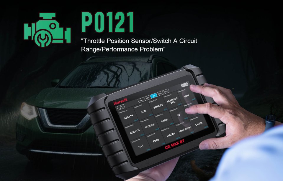 P0121 Throttle/Pedal Position Sensor/Switch ‘A’ Circuit Range/Performance Problem Fault: What is it?