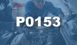 P0153 Oxygen Sensor Circuit Slow Response (Bank 2, Sensor 1) Fault: What is it?