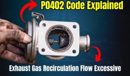 P0402 Exhaust Gas Recirculation ‘A’ Flow Excessive Detected Fault: What is it?