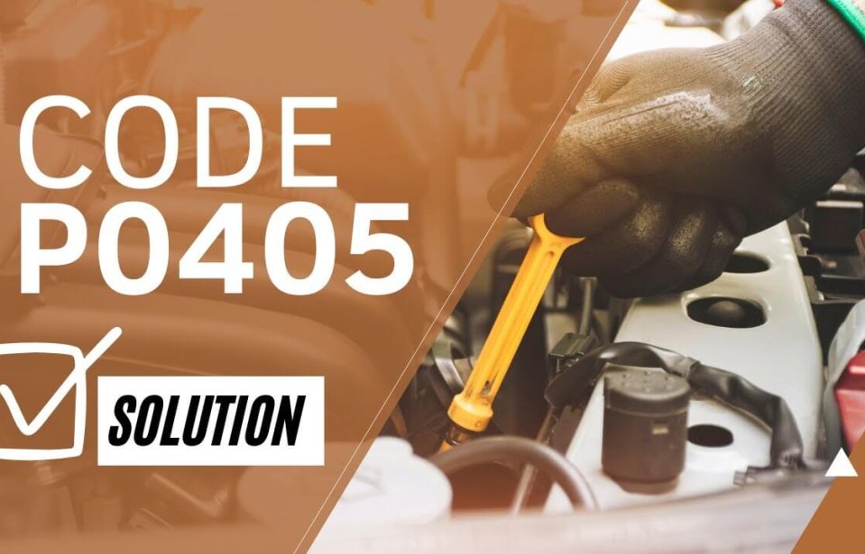 P0405 Exhaust Gas Recirculation Sensor ‘A’ Circuit Low Fault: What is it?