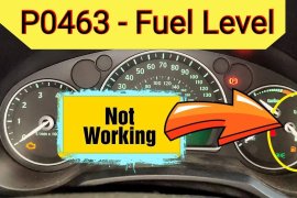 P0463 Fuel Level Sensor Circuit High Input Fault: What is it?
